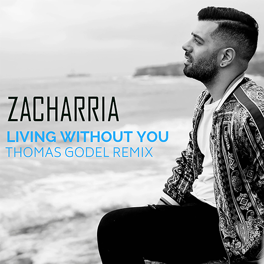 ZACHARRIA-Living Without You