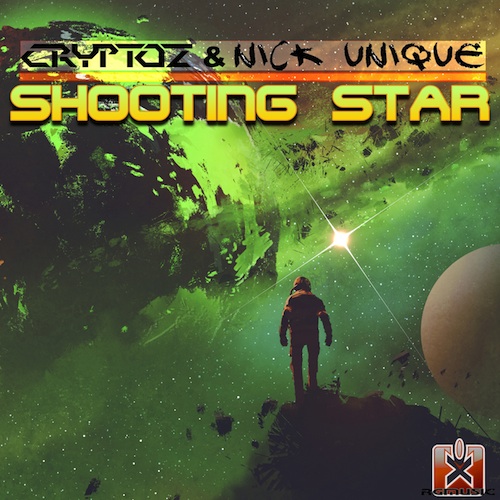 CRYPTOZ & NICK UNIQUE-Shooting Star