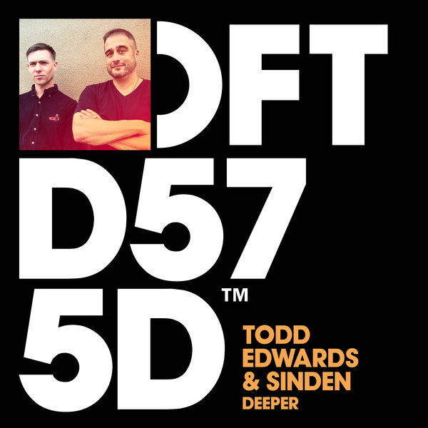 TODD EDWARDS, SINDEN-Deeper