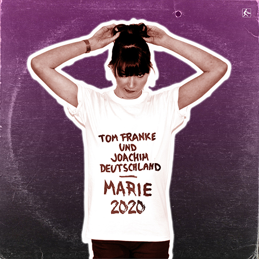 TOM FRANKE & JOACHIM DEUTSCHLAND-Marie 2020