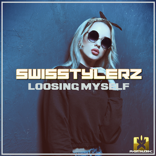 SWISSTYLERZ-Loosing Myself