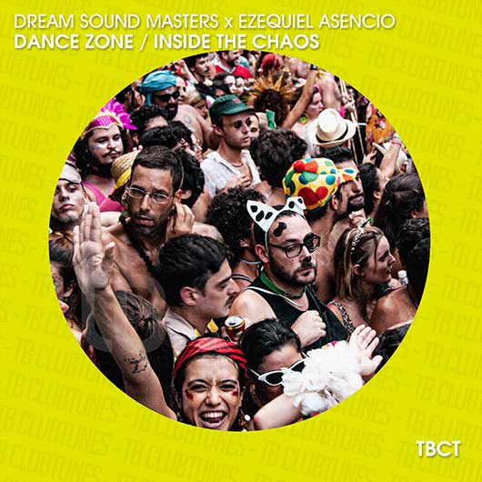 DREAM SOUND MASTERS & EZEQUIEL ASENCIO-Dance Zone / Inside The Chaos