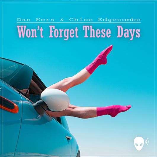 DAN KERS-Won_t Forget These Days