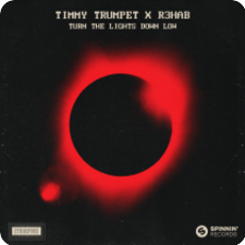TIMMY TRUMPET X R3HAB-Turn The Lights Down Low