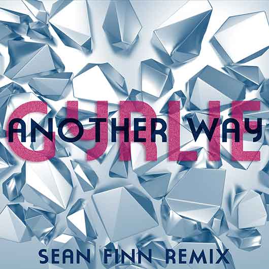 GYRLIE-Another Way (sean Finn Remix)