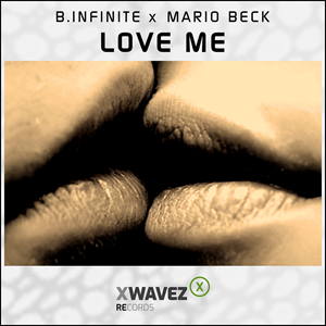 B.INFINITE X MARIO BECK-Love Me