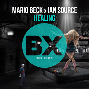 MARIO BECK X IAN SOURCE-Healing