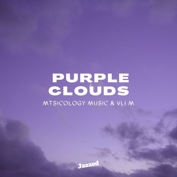 MTSICOLOGY MUSIC, VLI M-Purple Clouds