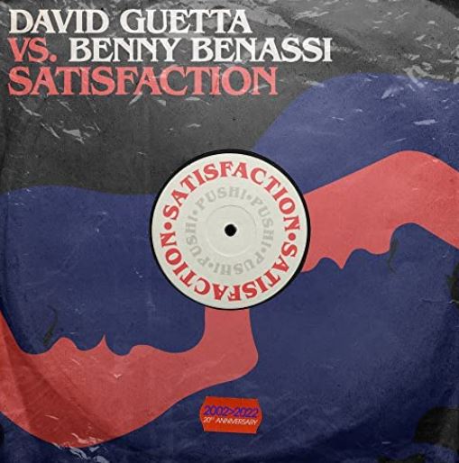 DAVID GUETTA VS. BENNY BENASSI-Satisfaction
