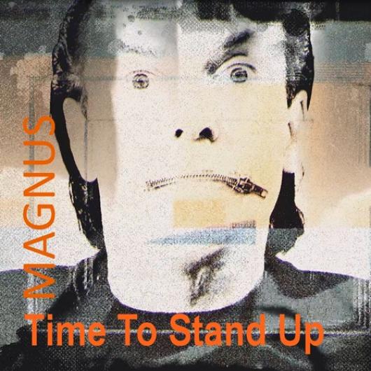 MAGNUS-Time To Stand Up