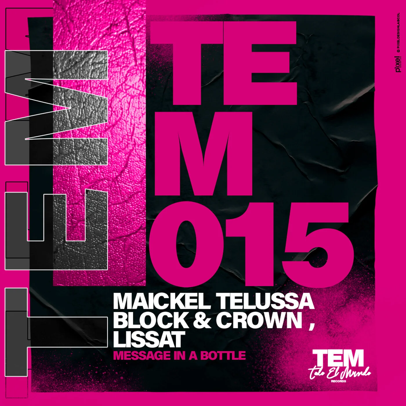 BLOCK & CROWN, LISSAT, MAICKEL TELUSSA-Message In A Bottle