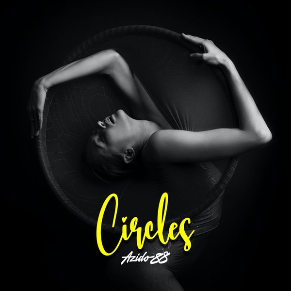 KOUNCILHOUSE, MAISY GRACE-Circles (azido 88 Remix)