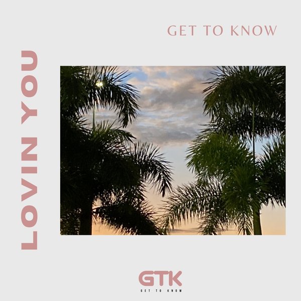 GET TO KNOW-Lovin? You