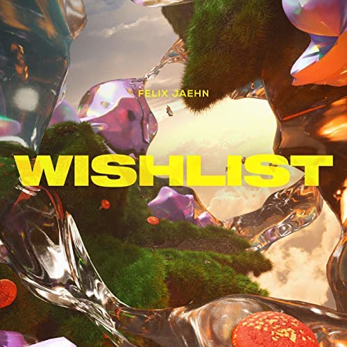 FELIX JAEHN-Wishlist