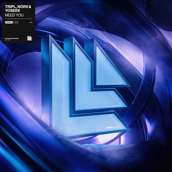 TRIPL, NORII & YOSEEK-Need You