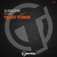 DJ SOULSTAR-You Got To Know