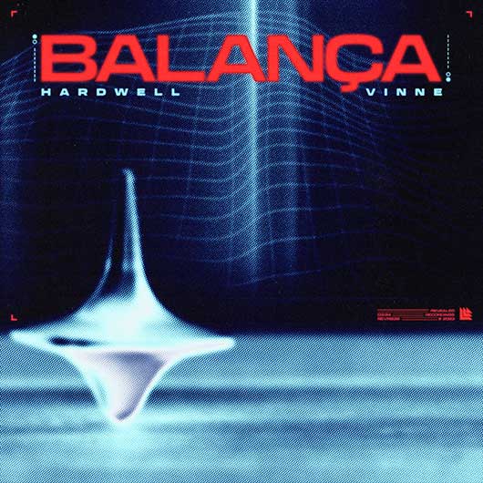 Hardwell & VINNE-Balança