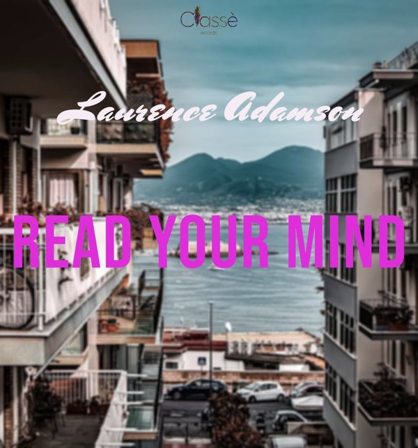 Laurence Adamson- Read Your Mind