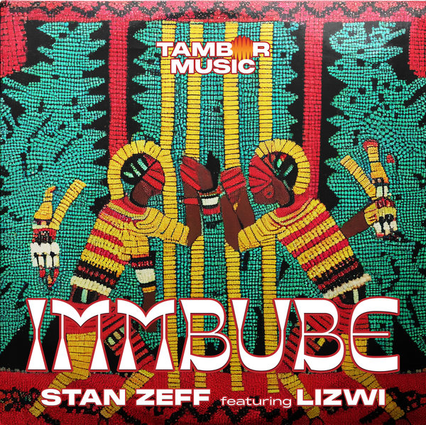 STAN ZEFF, LIZWI-Immbube