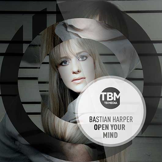 BASTIAN HARPER-Open Your Mind