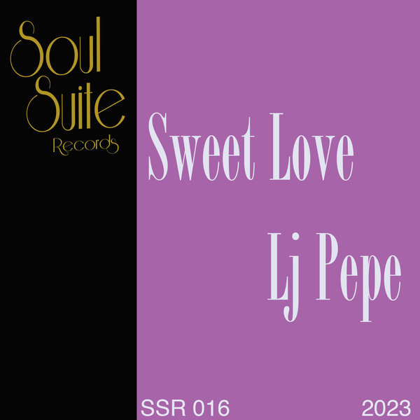 LJ PEPE-Sweet Love