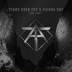 STARS OVER FOY & VIENNA SKY-Nova, Part 2