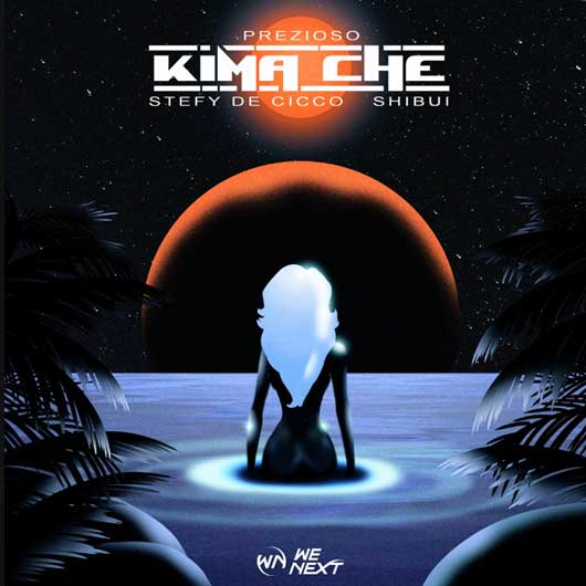 PREZIOSO, STEFY, DE CICCO, SHIBUI-Kima Che