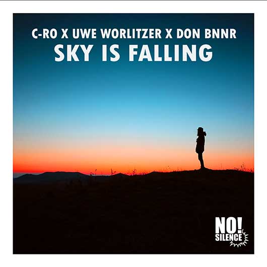 C-RO X UWE WORLITZER X DON BNNR-Sky Is Falling