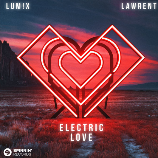 LUM!X, LAWRENT-Electric Love