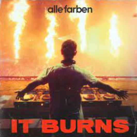 ALLE FARBEN-It Burns