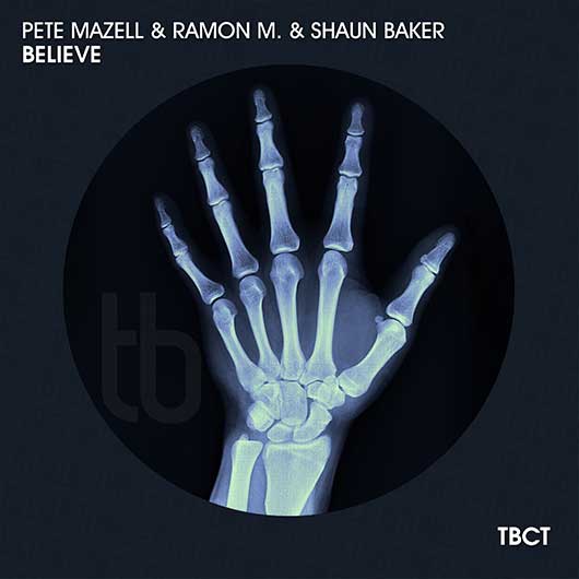 PETE MAZELL & RAMON M. & SHAUN BAKER-Believe