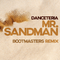 DANCETERIA-Mr. Sandman (bootmasters Remix)