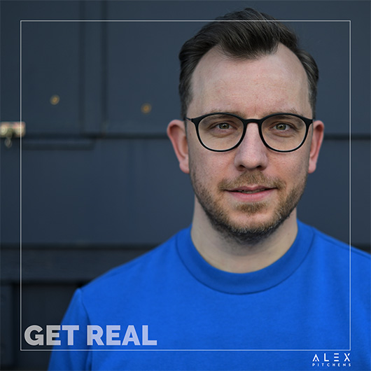 ALEX PITCHENS-Get Real
