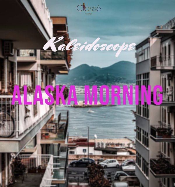 KALEIDOSCOPE-Alaska Morning