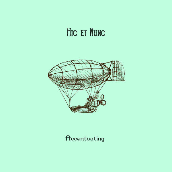 HIC ET NUNC-Accentuating