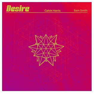 CALVIN HARRIS, SAM SMITH-Desire