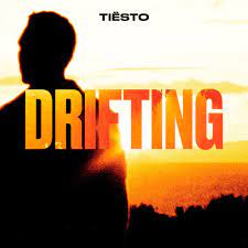 TIESTO-Drifting