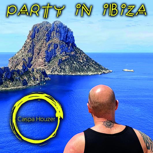 CASPA HOUZER-Party In Ibiza