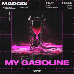 MADDIX, FēLēS-My Gasoline