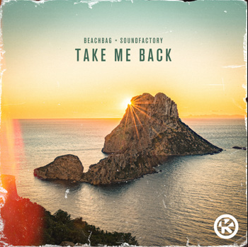 BEACHBAG & SOUNDFACTORY-Take Me Back
