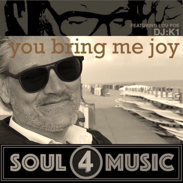 DJ:K1, LOUPOE-You Bring Me Joy