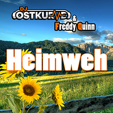 DJ OSTKURVE & FREDDY QUINN-Heimweh
