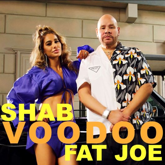 SHAB X FAT JOE-Voodoo