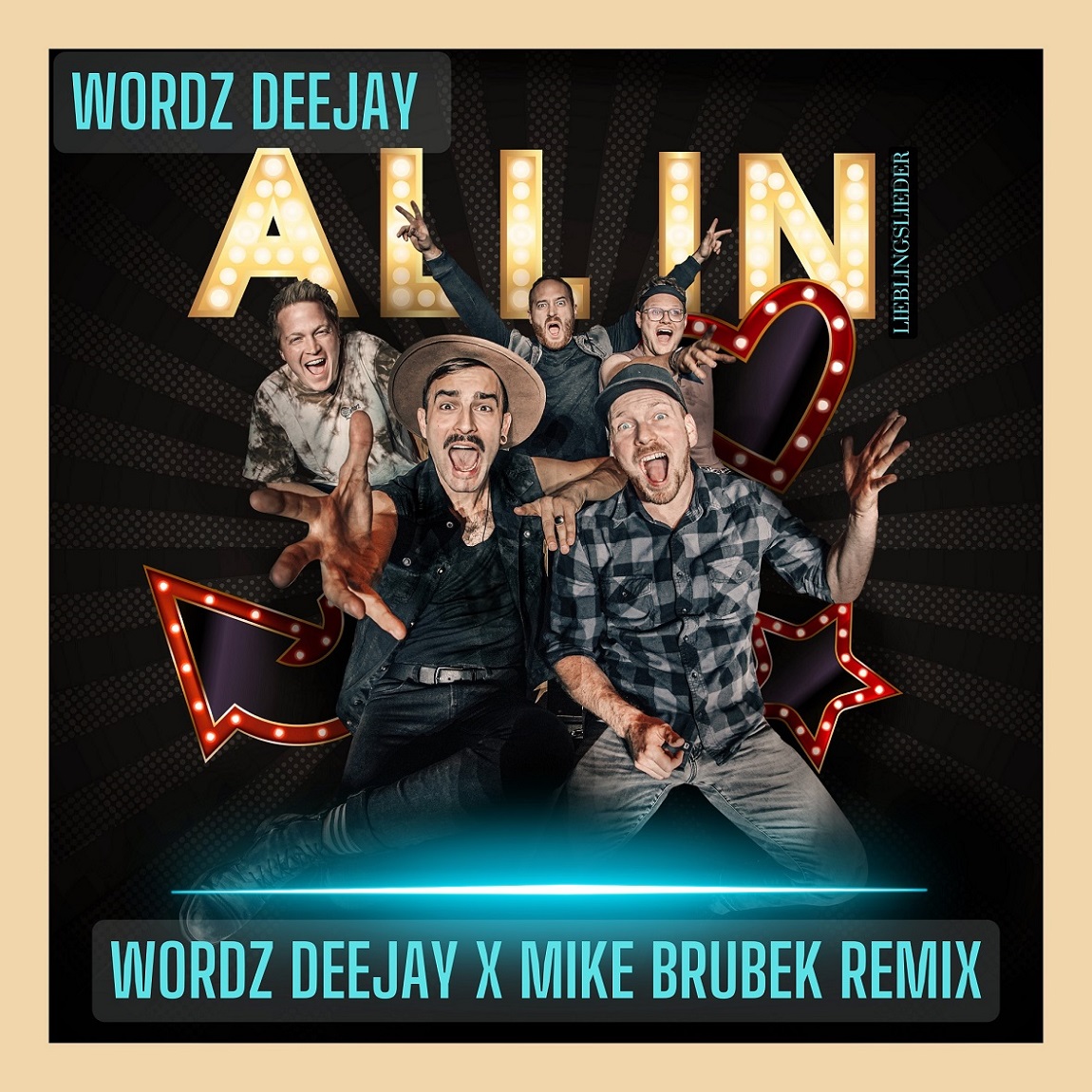 WORDZ DEEJAY-All In (lieblingslieder) ( Wordz Deejay X Mike Brubek Remix)