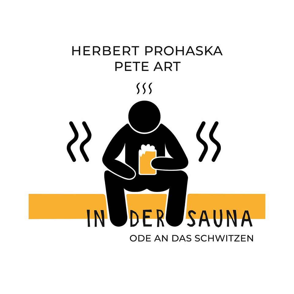 HERBERT PROHASKA FEAT. PETE ART-In Der Sauna