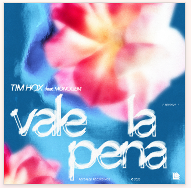TIM HOX FEAT. MONOGEM-Vale La Pena