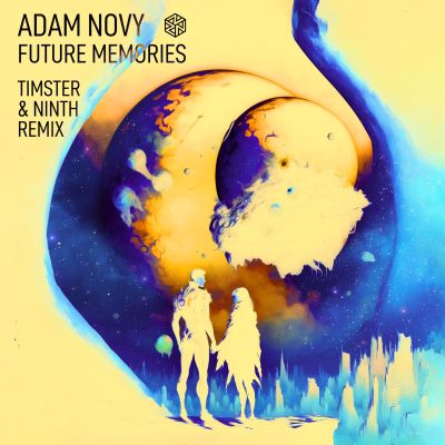 ADAN NOVY-Future Memories ( Timster & Ninth Remix )