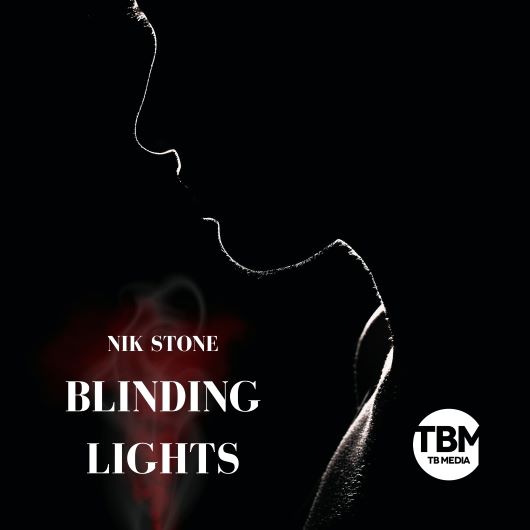 NIK STONE-Blinding Lights