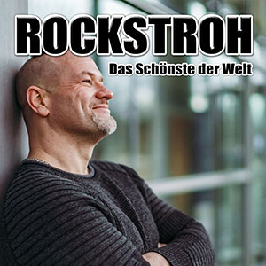 ROCKSTROH-Das Schönste Der Welt