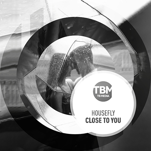 HOUSEFLY-Close To You